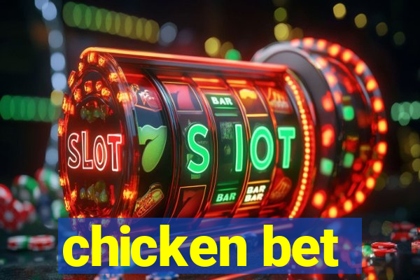 chicken bet