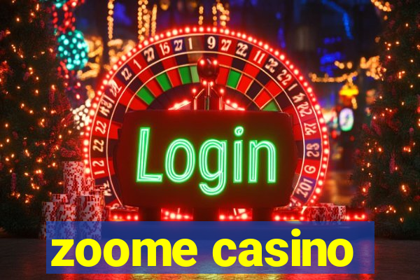 zoome casino