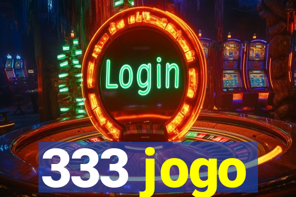 333 jogo