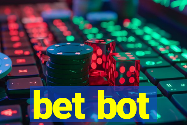 bet bot