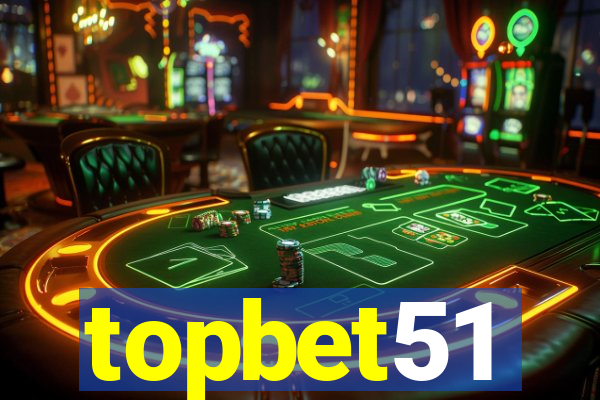 topbet51