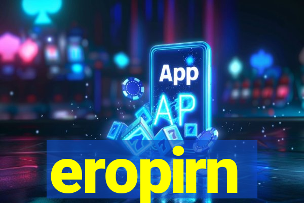 eropirn