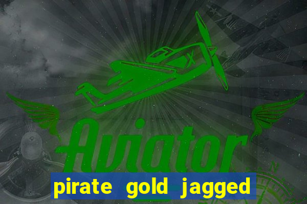 pirate gold jagged alliance 3