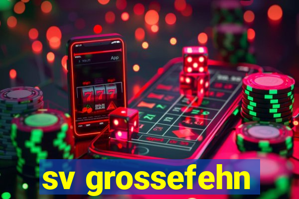 sv grossefehn