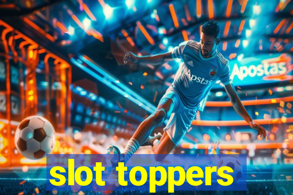 slot toppers