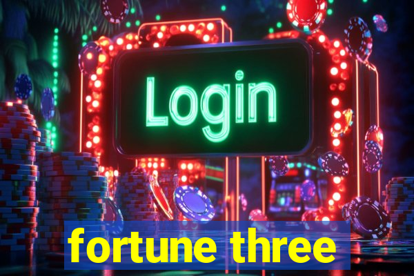 fortune three