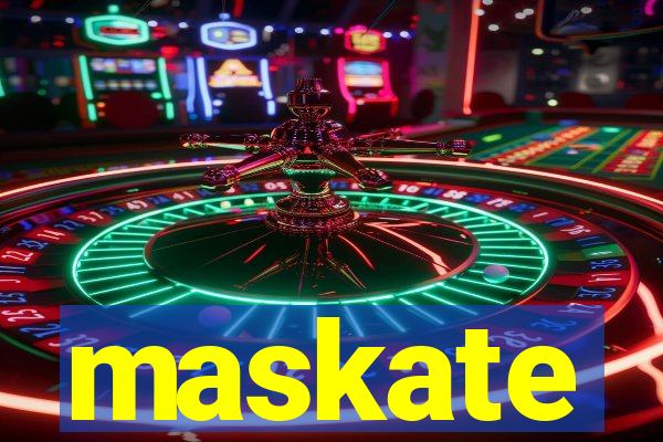 maskate