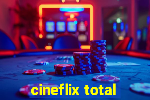 cineflix total