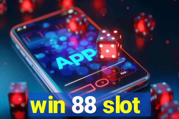 win 88 slot