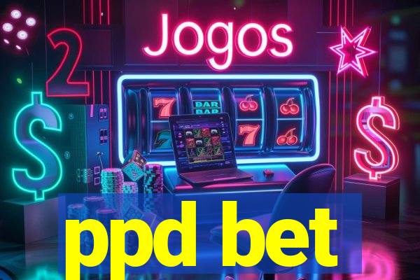 ppd bet