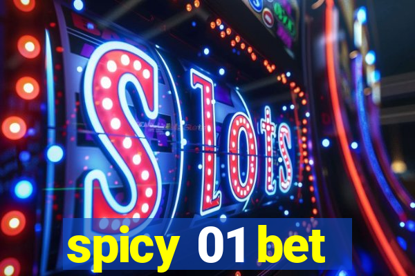 spicy 01 bet