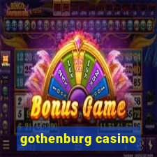 gothenburg casino