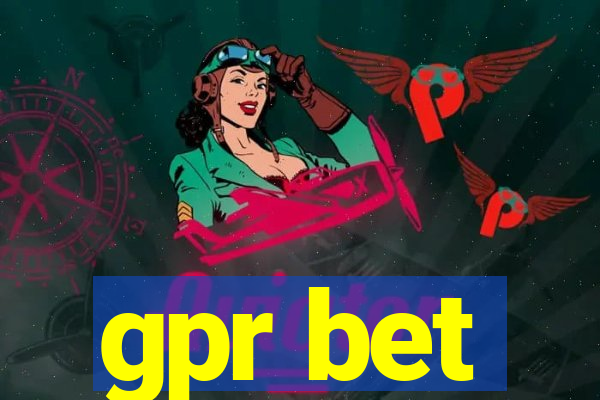 gpr bet