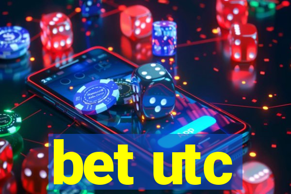 bet utc