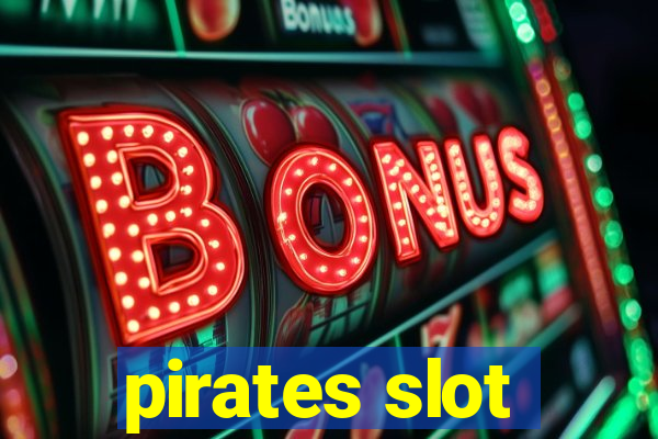 pirates slot