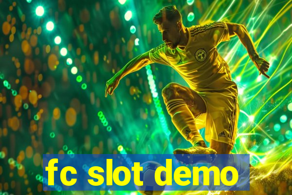 fc slot demo