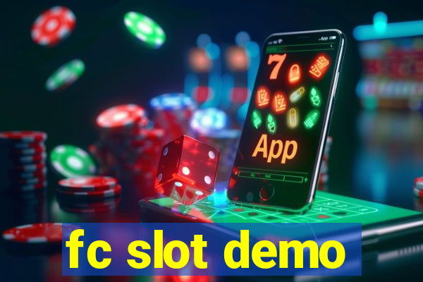 fc slot demo