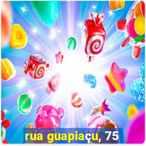 rua guapiaçu, 75