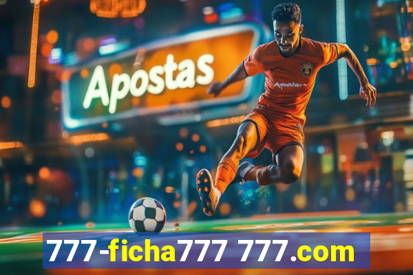 777-ficha777 777.com