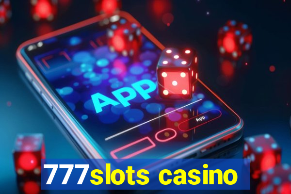 777slots casino