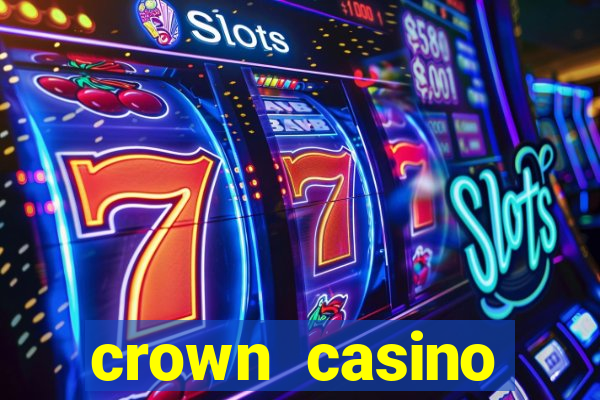 crown casino melbourne australia