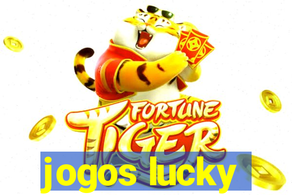 jogos lucky