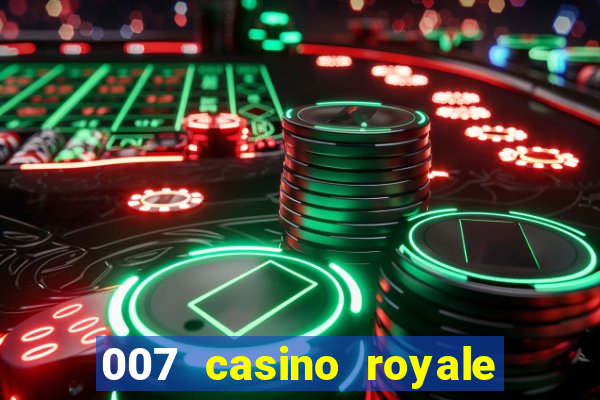 007 casino royale dublado baixar