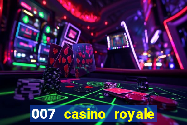 007 casino royale onde assistir