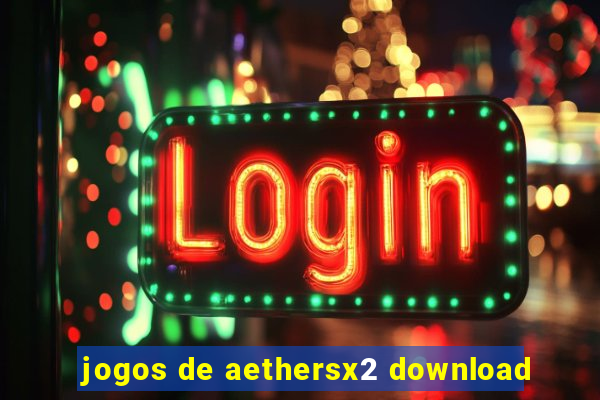 jogos de aethersx2 download