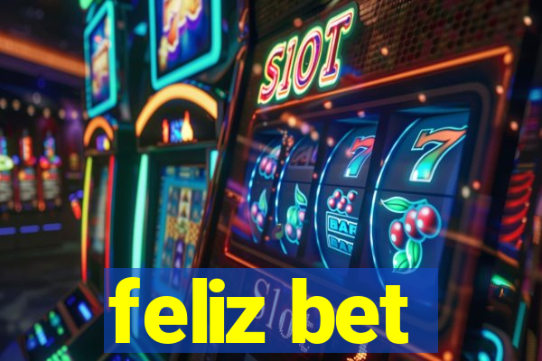 feliz bet