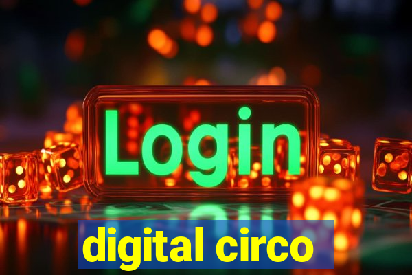 digital circo