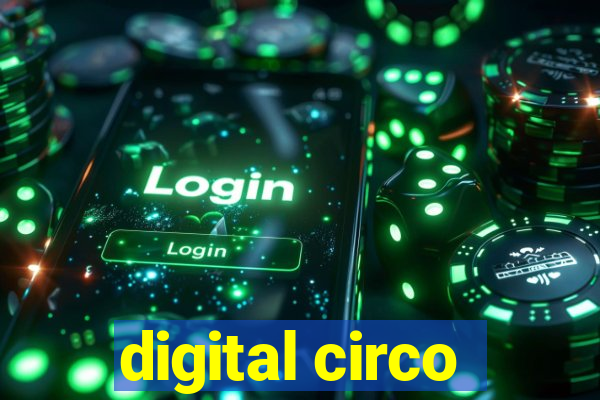 digital circo