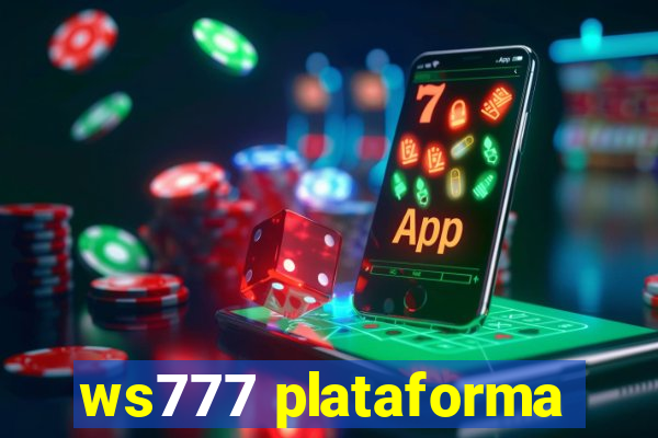 ws777 plataforma