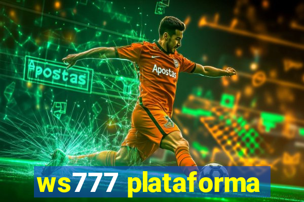 ws777 plataforma