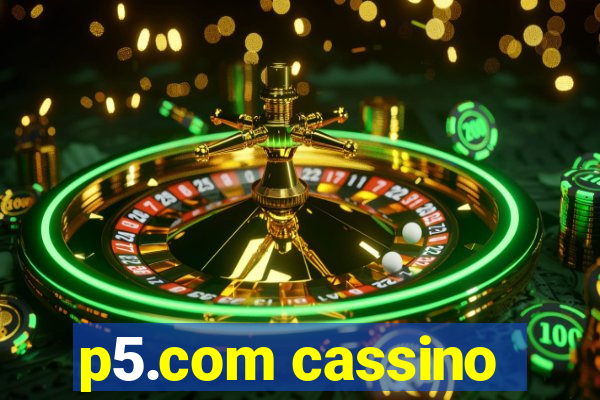 p5.com cassino