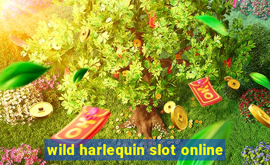 wild harlequin slot online