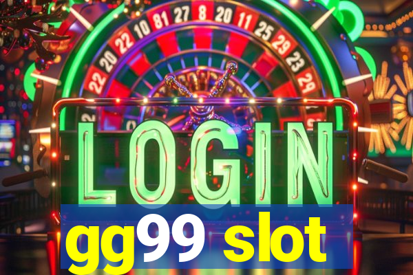 gg99 slot