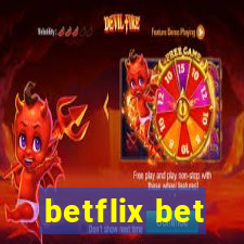 betflix bet