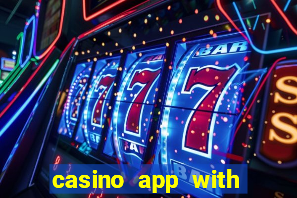 casino app with real money