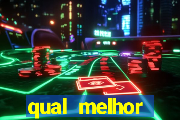 qual melhor plataforma de jogo