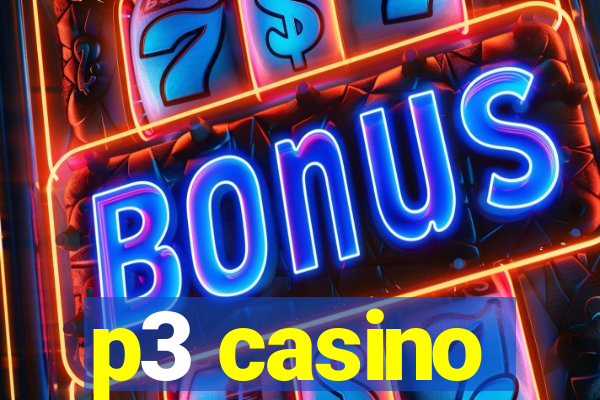 p3 casino