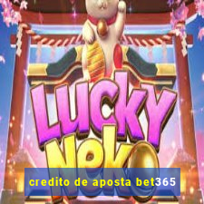 credito de aposta bet365