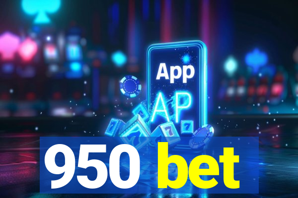 950 bet