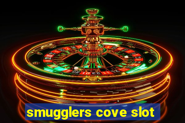 smugglers cove slot