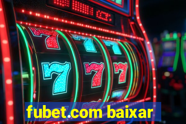 fubet.com baixar