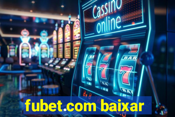 fubet.com baixar