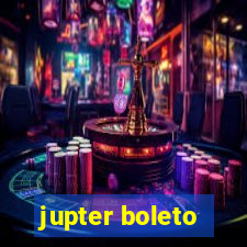 jupter boleto