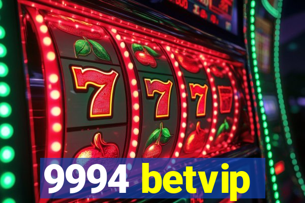 9994 betvip