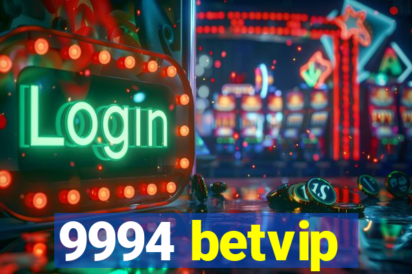 9994 betvip