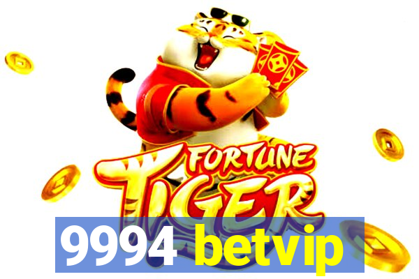 9994 betvip